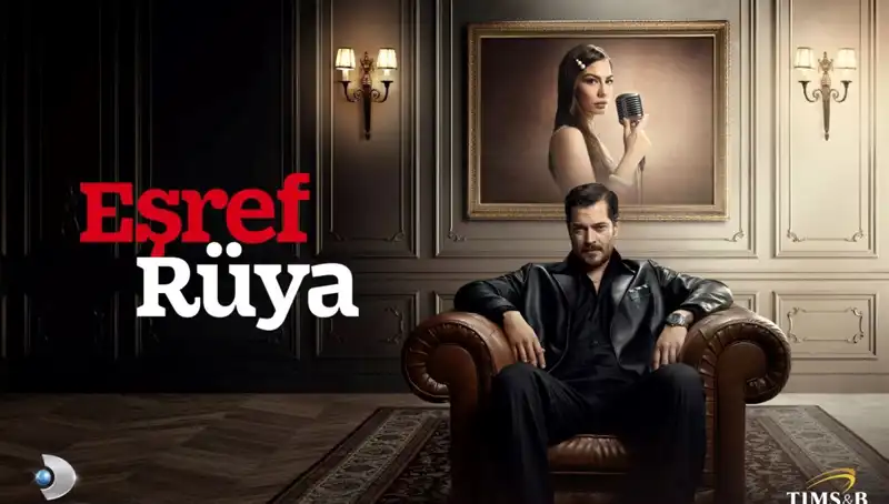 Eşref Rüya Dizisi: Hayaller ile Gerçekler Arasında Sıra Dışı Bir Yolculuk
