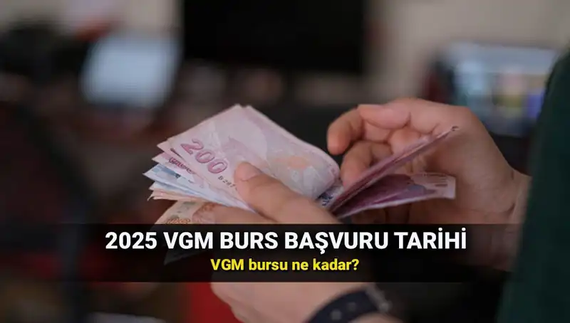 2025 VGM Burs Başvuruları Açıldı: Detaylar Ve Ücretler Burada!