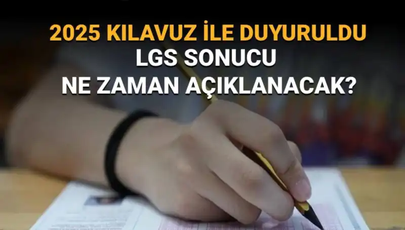 LGS 2025 Sonuçları Ne Zaman Açıklanacak? MEB'den Açıklama Geldi