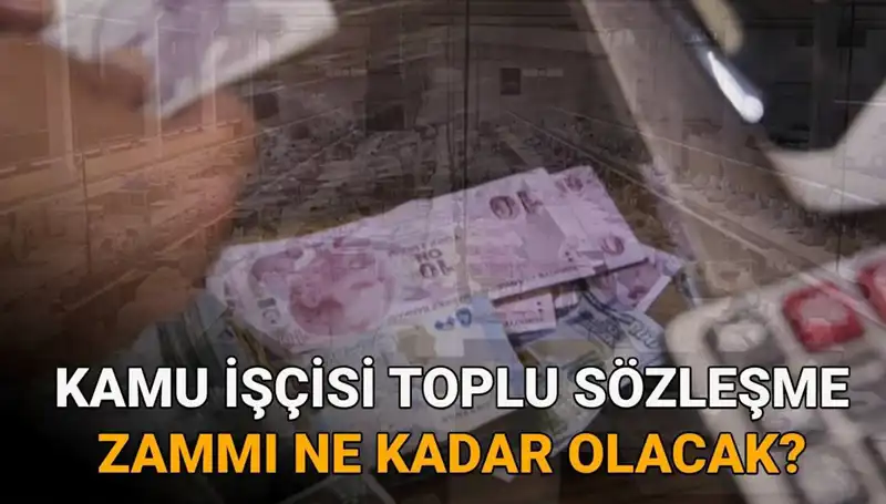 Kamu İşçilerine 2025 Yılı Toplu Sözleşme Zamı Müjdesi: Detaylar Açıklandı
