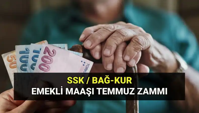 Temmuz 2025 Emekli Maaş Zam Oranı Belli Oldu: Yeni Tutarlar Neler?