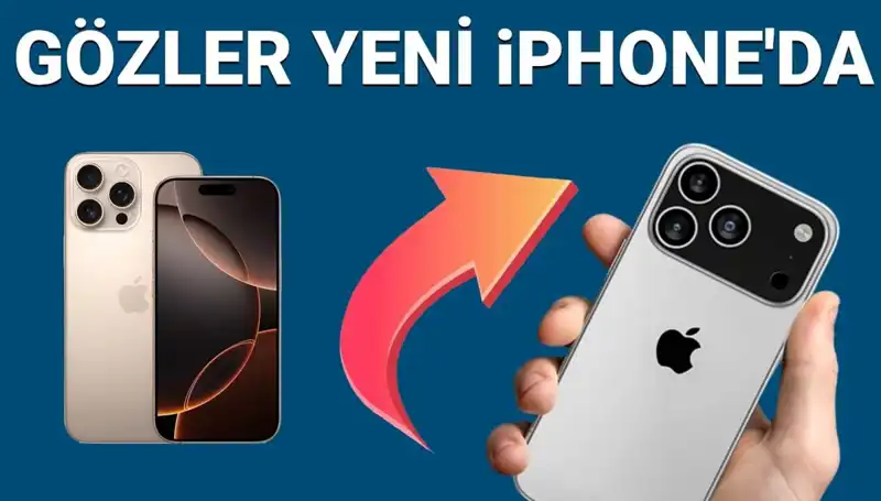 iPhone 17 Satış Tarihleri ve Fiyatları Açıklandı! Özellikler Neler?