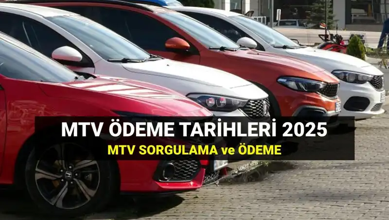 MTV 2025 Taksitleri İçin Son Tarih Geliyor: Hemen Ödeyin!