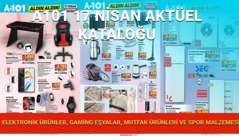A101 Market 17 Nisan Aktüel Kataloğunda Sürpriz Ürünler Yer Alıyor!