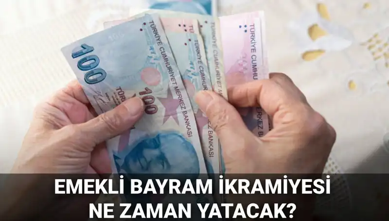 2025 Emekli Bayram İkramiyesi: 4.000 TL Ödemesi Ne Zaman Yapılacak?