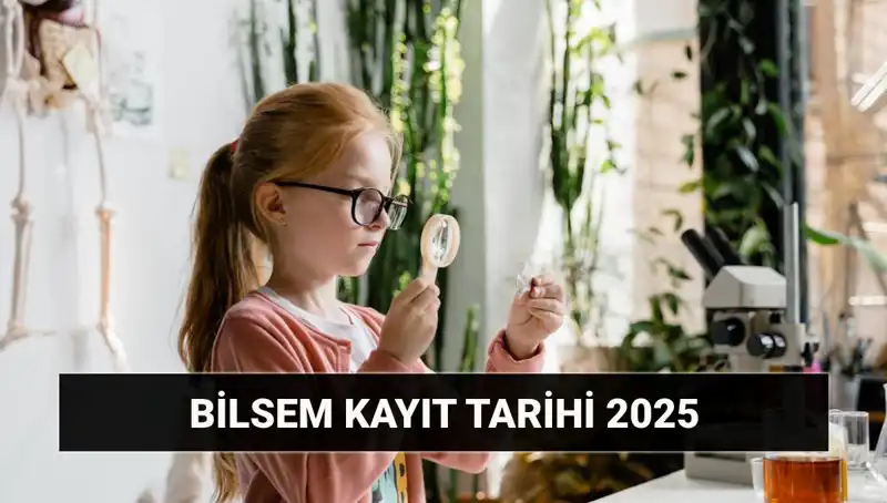 BİLSEM Bireysel Değerlendirme Sonuçları ve Kayıt Takvimi Açıklandı!