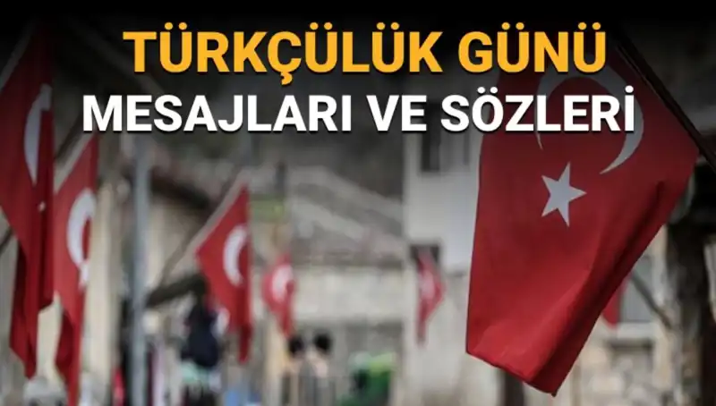 3 Mayıs Türkçülük Günü: Anlamı, Tarihi ve Etkileri