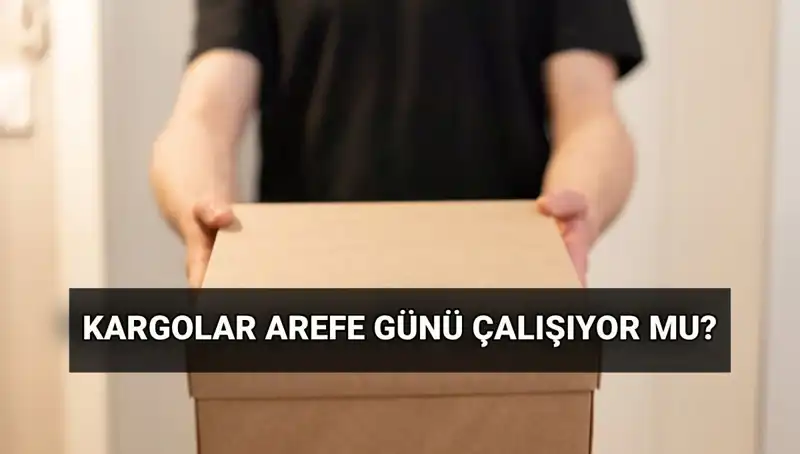 Kurban Bayramı Arefesinde Kargo Hizmetleri Açık mı? Detaylar Burada!