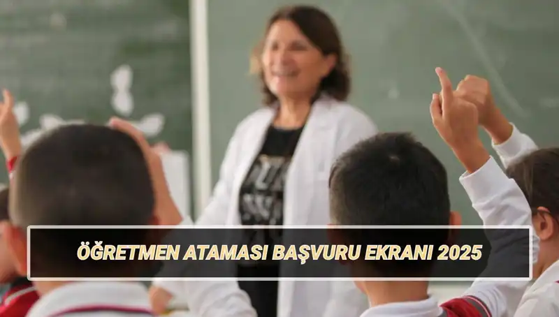 15 Bin Öğretmen Ataması İçin Başvuru Süreci Başladı: Detaylar Burada!