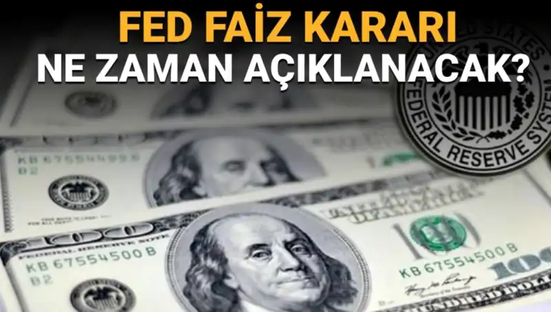 FED Toplantı Takvimi: Faiz Kararları Ne Zaman Açıklanacak?