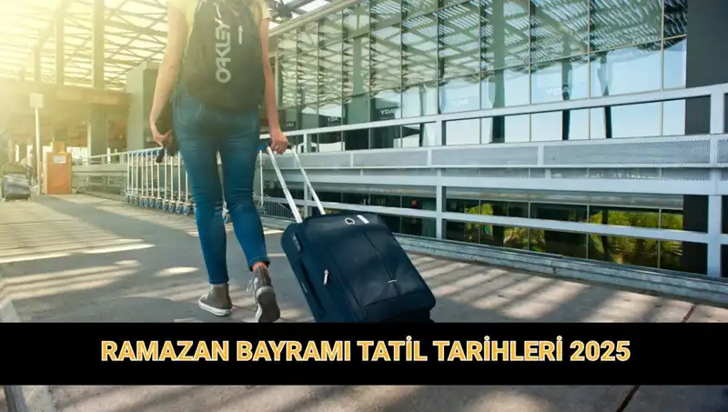2025 Ramazan Bayramı Tatili: Kaç Gün Olacak ve Uzayacak mı?