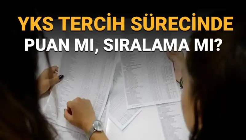 Üniversite Tercihinde Puan mı Sıralama mı? İşte Cevabı!